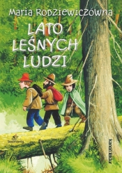 Lato leśnych ludzi - Maria Rodziewiczówna