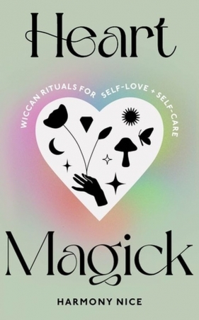 Heart Magick - Nice Harmony