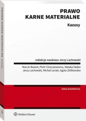 Prawo karne materialne. Kazusy - Opracowanie zbiorowe