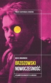 Brzozowski Nowoczesność - Urbanowski Maciej