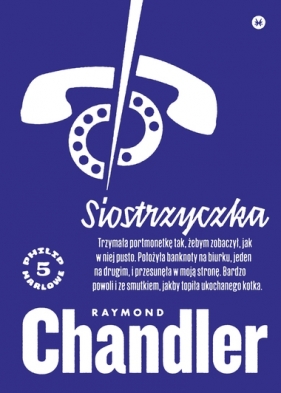 Siostrzyczka - Raymond Chandler