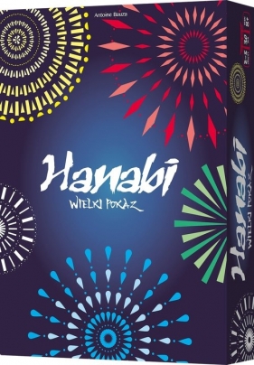 Hanabi: Wielki pokaz