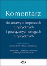 Komentarz do ustawy o imprezach turystycznych i powiązanych usługach