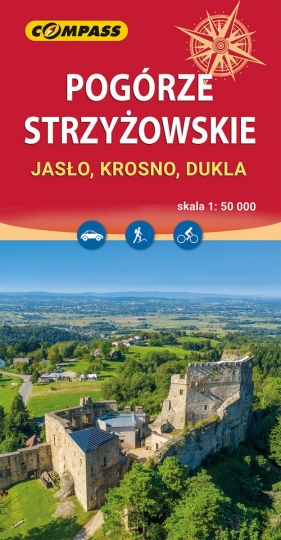 Pogórze Strzyżowskie. Jasło, Krosno, Dukla 1:50 000