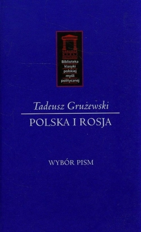 Polska i Rosja - Grużewski Tadeusz<br />