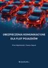 Ubezpieczenia komunikacyjne dla flot pojazdów Piotr Manikowski, Zapart Tomasz