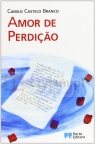 LP Branco, Amor de Perdicao Camilo Castelo Branco