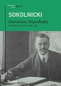 Emisariusz Niepodległej - Michał Sokolnicki