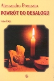 Powrót do dekalogu Tom drugi
