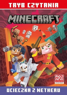 Ucieczka z Netheru. Minecraft. Tryb czytania - Nick Eliopulos