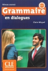Grammaire en dialogues niveau avance książka + CD audio Miquel Claire