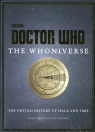 Doctor Who The Whoniverse George Mann & Justin Richards