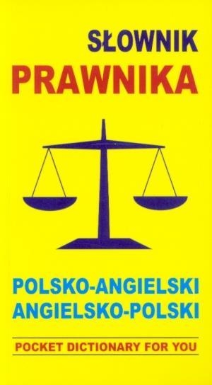 Słownik prawnika polsko angielski angielsko polski
