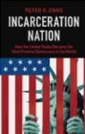 Incarceration Nation - Peter Enns