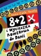 8 + 2 i wycieczka do Danii - Anne-Catharina Vestly
