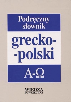 Podręczny słownik grecko-polski - <br />