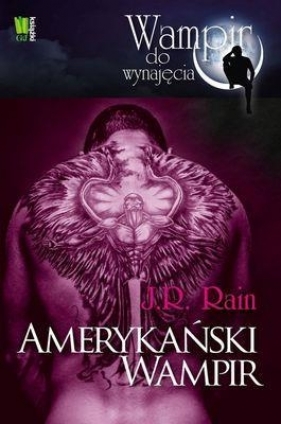 Amerykański wampir - Rain J.R.
