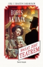 Erast Fandorin. Tom 13. Świat jest teatrem - Boris Akunin