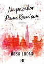 London Mister. Tom 2. Na przekór panu Kane'owi - Rosa Lucas