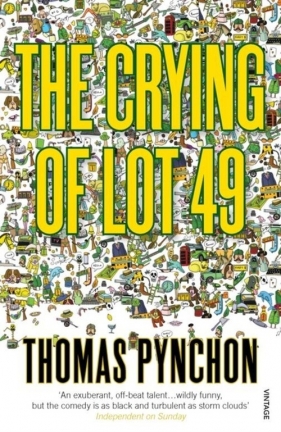 The Crying of Lot 49 - Thomas Pynchon