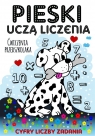 Pieski uczą liczenia. Ćwiczenia przedszkolaka Agnieszka Wileńska