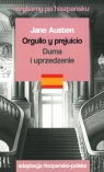 Orgullo y prejuicio / Duma i uprzedzenie. Czytamy po hiszpańsku Jane Austen