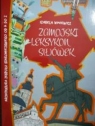 Zamojski Leksykon S(ł)ówek. Architektura Zespołu Staromiejskiego od A do Z