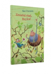 Pająk i mucha. Tom 2. Zmiataj stąd, Bzyku! - Kai Pannen