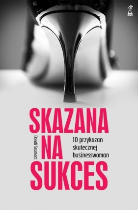 Skazana na sukces - Dondi Scumaci