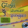 Głoski szumiące śpiewająco + CD Piosenki i teksty wspomagające i Pawlik Olga