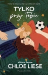 <img src='https://webimage.pl/pics/613/6/d9788383916613.jpg' width='321' height='500'> Tylko przy Tobie DL Chloe Liese