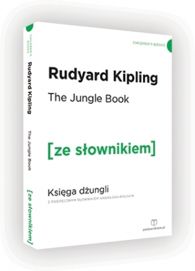 Księga dżungli / Wakacje z Nel wersja angielska ze słownikiem - Rudyard Kipling, D. K. Hamlin