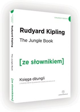 Księga dżungli / Wakacje z Nel wersja angielska ze słownikiem - Kipling Ruduyard, Hamlin D. K.