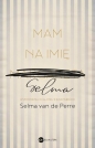 Mam na imię Selma - Selma van de Perre