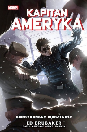 Kapitan Ameryka. Amerykańscy marzyciele. Tom 8 - Ed Brubaker