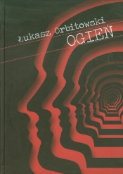 Ogień - Łukasz Orbitowski