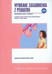 Wybrane zagadnienia z pediatrii Tom 4