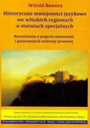 Historyczne mniejszości językowe we włoskich regionach o statutach specjalnych