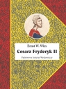 Cesarz Fryderyk II W. Wies Ernst