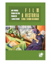 Film a historia - Małgorzata Ewa Kowalczyk