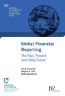 Global Financial Reporting David Alexander, Zeff Stephen A., Ignatowski Radek