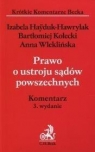 Prawo o ustroju sądów powszechnych Komentarz Hayduk-Hawrylak Izabela, Kołecki Bartłomiej, Wleklińska Anna