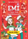 Emi i Tajny Klub Superdziewczyn. Niezłe ziółka. Tom 12
