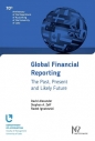 Global Financial Reporting - David Alexander, Stephen A. Zeff, Radek Ignatowski