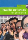 Travailler en français en entreprise A2/B1 Podręcznik + CD  Cherifi Soade, Girardeau Bruno, Mistichelli Marion