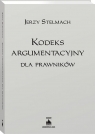  Kodeks argumentacyjny dla prawników
