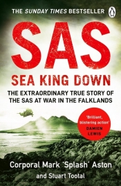 SAS: Sea King Down - Mark Aston, Tootal Stuart