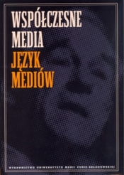 Współczesne media - <br />