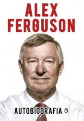 Autobiografia - Ferguson Alex