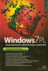 Windows 7PL Zaawansowana administracja systemem